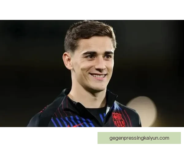 加维国家队回归计划引发期待,未来表现值得关注 加维国家队回归计划引发期待,未来表现值得关注