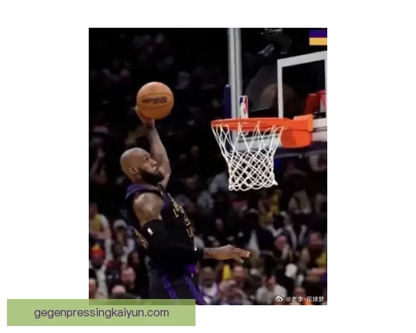 詹姆斯传中能力持续提升，边路进攻表现稳健