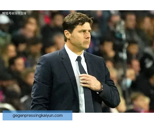 波切蒂诺执教切尔西后球队表现稳健